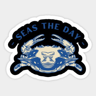 SEAS THE DAY Sticker